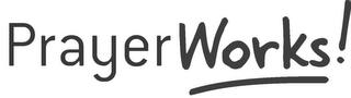 PRAYERWORKS! logo