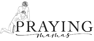 PRAYING MAMAS