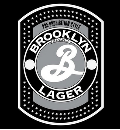PRE-PROHIBITION STYLE BROOKLYN BRAND B LAGER logo