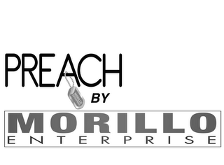 PREACH BY MORILLO ENTERPRISE logo