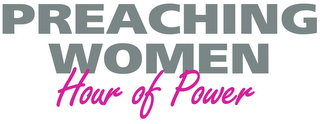 PREACHING WOMEN HOUR OF POWER logo