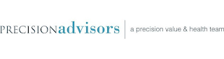 PRECISIONADVISORS A PRECISION VALUE & HEALTH TEAM logo