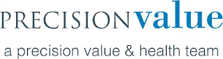 PRECISIONVALUE A PRECISION VALUE & HEALTH TEAM logo