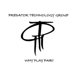 PREDATOR TECHNOLOGY GROUP WHY PLAY FAIR? PTG logo