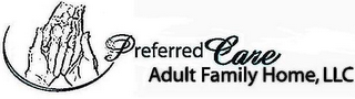 PREFERRED CARE ADULT FAMILY HOME, LLC logo