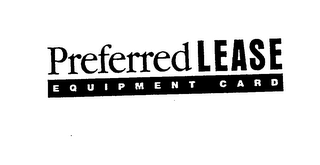PREFERRED LEASE EQUIPMENT CARD logo