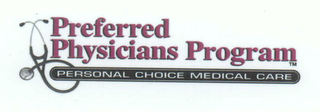PREFERRED PHYSICIANS PROGRAM PERSONAL CHOICE MEDICAL CARE logo