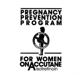 PREGNANCY PREVENTION PROGRAM FOR WOMEN ON ACCUTANE ISOTRETINOIN AVOID PREGNANCY logo