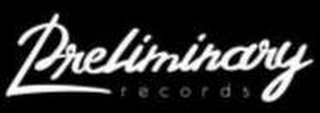 PRELIMINARY RECORDS logo