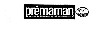 PREMAMAN TOUT POUR LA FUTURE MAMAN ET LE-NOUVEAU-NE logo