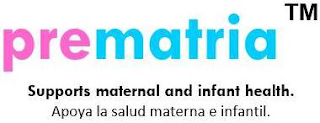 PREMATRIA SUPPORTS MATERNAL AND INFANT HEALTH. APOYA LA SALUD MATERNA E INFANTIL. logo