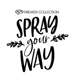 PREMIER COLLECTION SPRAY YOUR WAY logo