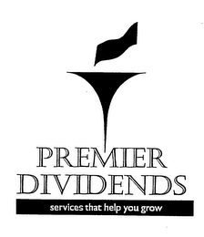 PREMIER DIVIDENDS SERVICES THAT HELP YOU GROW logo