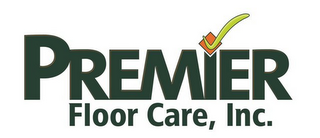 PREMIER FLOOR CARE, INC. logo