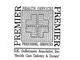 PREMIER HEALTH SERVICES PERSONNEL SERVICES D.K. GULBRONSEN ASSOCIATES, INC. "HEALTH CARE DELIVERY & DESIGN" logo