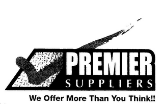 PREMIER SUPPLIERS WE OFFER MORE THAN YOU THINK!! logo