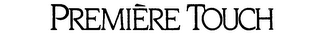 PREMIERE TOUCH logo