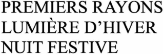 PREMIERS RAYONS LUMIÈRE D'HIVER NUIT FESTIVE logo