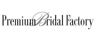 PREMIUM BRIDAL FACTORY logo
