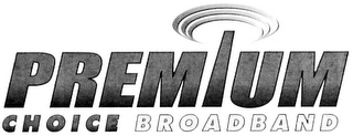 PREMIUM CHOICE BROADBAND logo