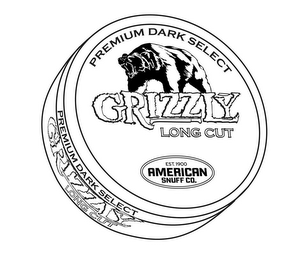 PREMIUM DARK SELECT GRIZZLY LONG CUT EST. 1900 AMERICAN SNUFF CO. PREMIUM DARK SELECT GRIZZLY LONG CUT logo
