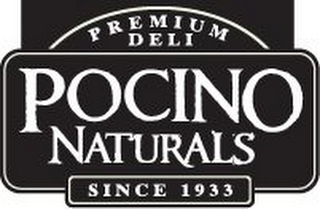 PREMIUM DELI POCINO NATURALS SINCE 1933 logo