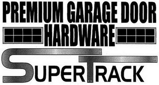 PREMIUM GARAGE DOOR HARDWARE SUPERTRACK logo