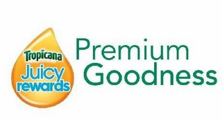 PREMIUM GOODNESS TROPICANA JUICY REWARDS logo