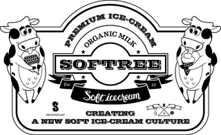 PREMIUM ICE-CREAM ORGANIC MILK SOFTREE EST. 13 SOFT ICE CREAM S DELICIOUS DAY CREATING A NEW SOFT ICE-CREAM CULTURE logo