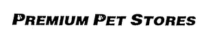 PREMIUM PET STORES logo