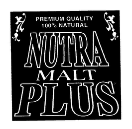 PREMIUM QUALITY 100% NATURAL NUTRA MALT PLUS logo