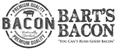 PREMIUM QUALITY BACON NATURALLY SMOKED PREMIUM QUALITY BART'S BACON "YOU CAN'T RUSH GOOD BACON" logo