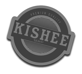 PREMIUM QUALITY KISHEE BRAND logo