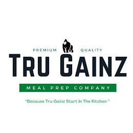 PREMIUM QUALITY TRU GAINZ MEAL PREP COMPANY logo