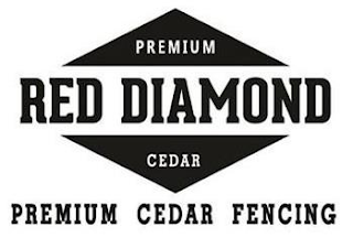 PREMIUM RED DIAMOND CEDAR PREMIUM CEDAR FENCING logo