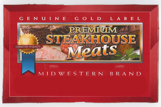 PREMIUM STEAKHOUSE MEATS GENUINE GOLD LABEL COMMITTED TO QUALITY MIDWESTERN BRAND logo