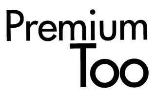 PREMIUM TOO logo