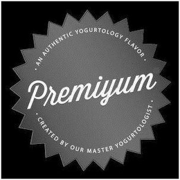 PREMIYUM · AN AUTHENTIC YOGURTOLOGY FLAVOR · CREATED BY OUR MASTER YOGURTOLOGIST ¨ logo
