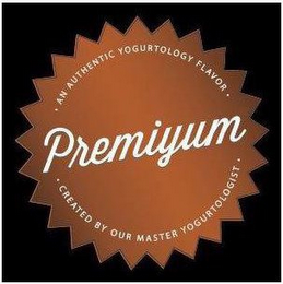 PREMIYUM · AN AUTHENTIC YOGURTOLOGY FLAVOR · · CREATED BY OUR MASTER YOGURTOLOGIST· logo