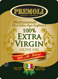PREMOLI ORIGINAL PREMIUM MEDITERRANEAN BLEND ITALIAN SOYA SUNFLOWER & 100% EXTRA VIRG8IN OLIVE OIL 100% ALL NATURAL ONE LITER (33.8 OZ.) IMPORTED FROM ITALY logo