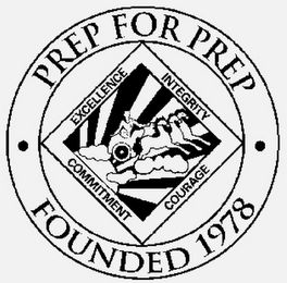 PREP FOR PREP FOUNDED 1978 EXCELLENCE INTEGRITY COMMITMENT COURAGE logo