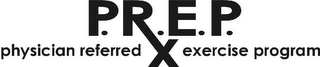 P.R.E.P. RX PHYSICIAN REFERRED EXERCISE PROGRAM logo