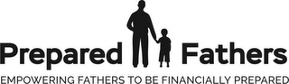 PREPARED FATHERS EMPOWERING FATHERS TO BE FINANCIALLY PREPARED logo