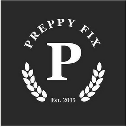 PREPPY FIX P EST. 2016 logo