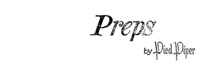 PREPS BY PIED PIPER logo