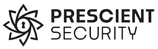 PRESCIENT SECURITY