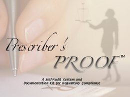 PRESCRIBER'S PROOF A SELF-AUDIT SYSTEM AND DOCUMENTATION KIT FOR REGULATORY COMPLIANCE logo