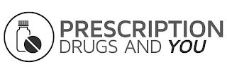 PRESCRIPTION DRUGS AND YOU logo
