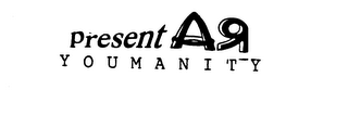 PRESENT AR YOUMANITY logo