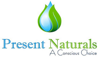 PRESENT NATURALS A CONSCIOUS CHOICE logo